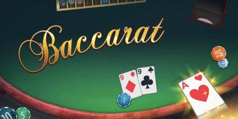 Các thế bài Baccarat phổ biến hiện nay 